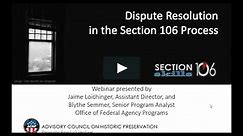 ACRA Webinar: Resolving Disputes in Section 106