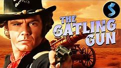 Gatling Gun | Full Western Movie | Guy Stockwell | Robert Fuller