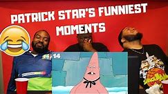(YOU LAUGH YOU DRINK) - Patrick Star’s Top 25 Most LOL Moments 😂 | SpongeBob
