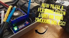 How to fix a flashing green light on your Traxxas VXL ESC | How-To Series