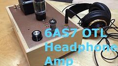 6AS7 Tube Headphone Amp // Self made headphone tube amp