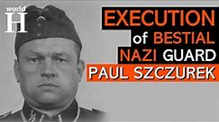 Execution of Paul Szczurek - Nazi Guard at Auschwitz Concentration Camp - The Holocaust - WW2