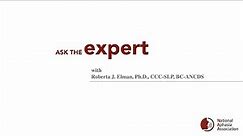 Ask The Expert: Life Participation Approach to Aphasia with Roberta J. Elman, PhD, CCC-SLP, BC-ANCDS