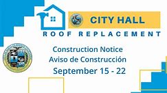Week of September 15 - 22 City Hall Roof Replacement