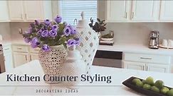 Kitchen Counter Top Styling|Decorate with Me|Decorating Ideas