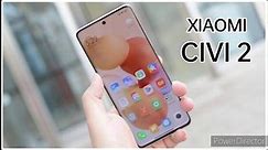 Xiaomi Civi 2 - Launching Soon.