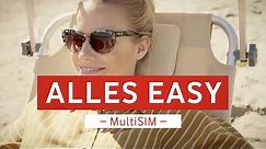 Alles Easy | Alles über die MultiSIM