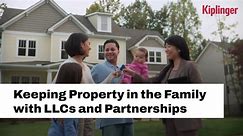 How LLCs And Partnerships Can Help Keep Property's In The Family