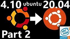 Upgrading through every version of Ubuntu 32-bit PART 2