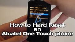How to Hard Reset an Alcatel One Touch phone