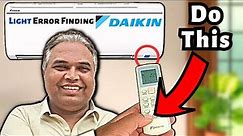 Identify Daikin Ac Light Blinking Error With This Simple Steps