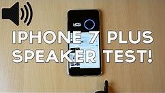 Apple iPhone 7 Plus Speaker / Sound Test!