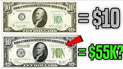 These $10 Bills Could Make You Rich!