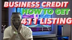 HOW TO GET YOUR BUSINESS LISTED IN THE 411 DIRECTORY! (Step by step)