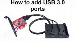 How to install usb 3.0 ports on your PC
