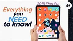 2018 iPad Pro: everything you need to know | AppleInsider