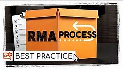 Return Material Authorization [RMA]: Step-by-Step Process I Best Practice