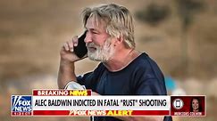 Alec Baldwin indicted in the 2021 fatal ‘Rust’ shooting