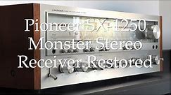 Pioneer SX-1250 Stereo Receiver Restored and For Sale