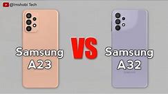 Samsung Galaxy A32 5G vs Samsung Galaxy A23 5G - Full Comparison