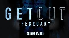 Get Out - In Theaters This February - Official Trailer