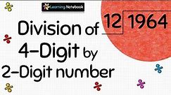 Division of 4 Digit numbers by 2 Digit Numbers