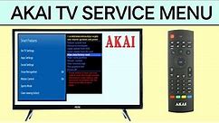 AKAI TV Service Mode Access | How To Access AKAI TV Service Menu/Factory Reset Mode | AKAI TV FiX