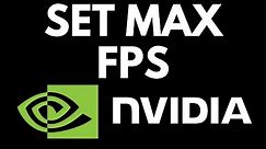 How to Set a Max Frame Rate in NVIDIA Drivers - Set Maximum FPS