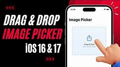 SwiftUI Drag & Drop Image Picker - iOS 16 & iOS 17 - Xcode 15 - SwiftUI Tutorials