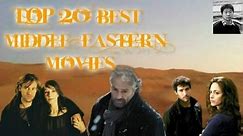 Top 20 Best Middle Eastern Movies
