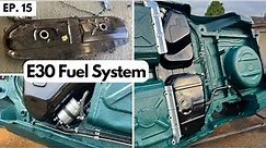 EP. 15 My BMW E30 Restoration - Complete Fuel System Restoration and Installation