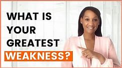 What is your Greatest Weakness (Sample Answer Included)