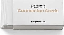 The Adventure Challenge Connection Cards for Couples - 50 Question Date Night Idea Cards, Relationship Game