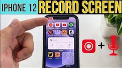 iPhone 12/ 12 Pro Max: How to Screen Recording Tips 👌👌👌 [2024]