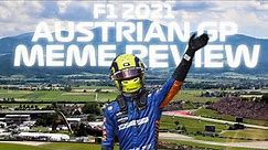 Austrian Grand Prix 2021 Meme Review