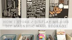 DIY Magnetic Die Storage Panels I Craft Storage Ideas