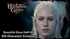 BALDUR'S GATE 3 || Beautiful Drow Half-Elf [Original Character #1] - Female Character Creation