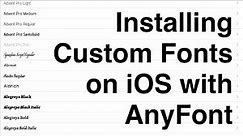 Installing Custom Fonts on iOS with AnyFont