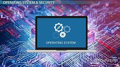 The Role of Operating Systems in Security