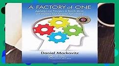 A Factory of One: Applying Lean Principles to Banish Waste and Improve Your Personal