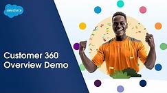 Connect With Customers in a Whole New Way With the #1 AI CRM | Salesforce Customer 360 Overview Demo
