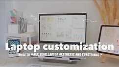 HOW TO MAKE YOUR LAPTOP AESTHETIC AND FUNCTIONAL l Wallpaper organizer template (ft. LightPDF)