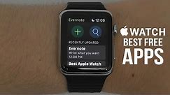 Best Free Apps for the Apple Watch – Complete App List