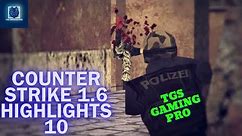Counter Strike 1.6 Highlights | Counter Strike 1.6 Gameplay | Gameplay #10