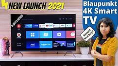 Blaupunkt 43 inch 4K Android Smart TV 2021 | Indepth Review | Blaupunkt 43CSA7070 Unboxing