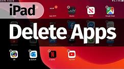 How to Delete Apps on iPad | iPad mini, iPad Air, iPad Pro