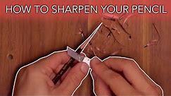How To Sharpen Your Pencil For Drawing