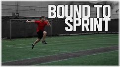 Bound to Sprint | Advanced Speed Training Drill to Run Faster!