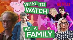 What to Watch on Netflix: Family Shows