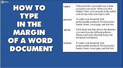 How To Type Text in The Margin of a Word Document